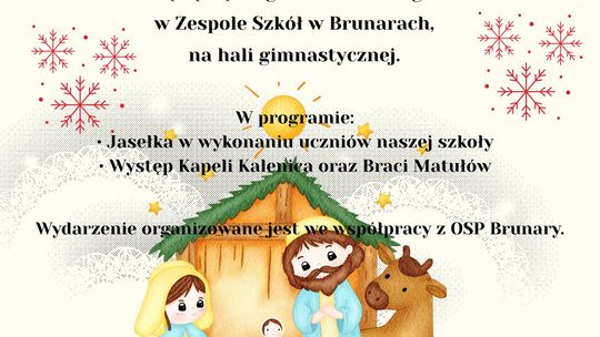 Plakat zapowiadający wydarzenie - Jasełka Bożonarodzeniowe w Brunarach