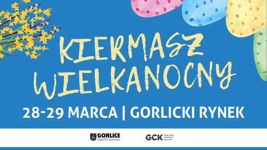 Kiermasz Wielkanocny w Gorlicach | zapowiedzi wydarzeń - halogorlice.info