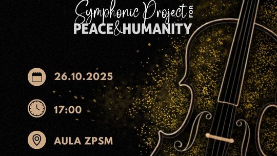 Koncert Kameralny – Symphonic Project for Peace and Humanity | zapowiedzi wydarzeń - halogorlice.info plakat zapowiadający wydarzenie Koncert Kameralny – Symphonic Project for Peace and Humanity