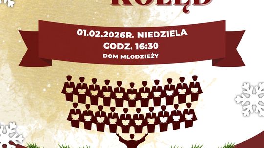 Koncert kolęd w Moszczenicy | zapowiedzi wydarzeń - halogorlice.info Plakat zapowiadający wydarzenie - Koncert kolęd w Moszczenicy