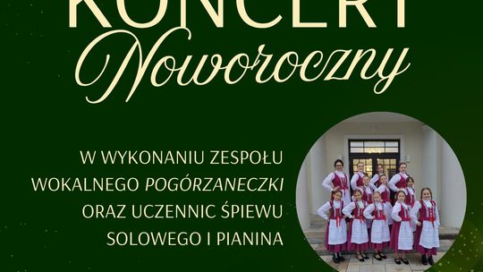Plakat zapowiadający wydarzenie - Koncert noworoczny w Moszczenicy