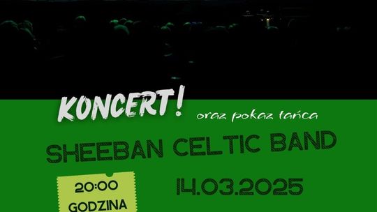 Koncert Sheeban Celtic Band | zapowiedzi imprez - halogorlice.info