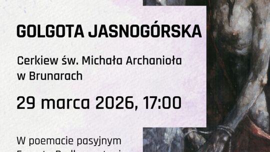 Koncert Wielkopostny w Cerkwi- Golgota Jasnogórska | zapowiedzi wydarzeń - halogorlice.info