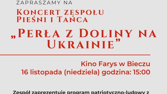 Plakat zapowiadający wydarzenie - Koncert Zespołu Pieśni i Tańca „Perła z Doliny na Ukrainie”