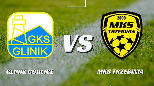 Mecz GKS Glinik Gorlice – MKS Trzebinia | zwiastuny wydarzeń – halogorlice.info Zdjęcie przedstawia plakat promujący wydarzenie Mecz GKS Glinik Gorlice – MKS Trzebinia
