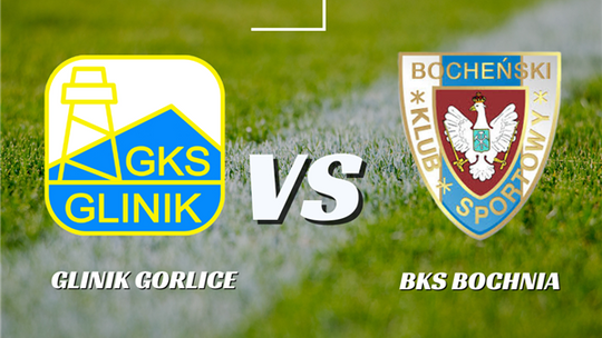 Zdjęcie przedstawia plakat promujący wydarzenie Mecz Glinik Gorlice – BKS Bochnia