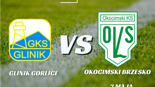 zdjęcie przedstawia plakat promujacy wydarzenie - Mecz Glinik Gorlice - Okocimski Brzesko