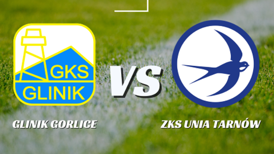 Mecz Glinik Gorlice – Unia Tarnów | zapowiedzi wydarzeń - halogorlice.info