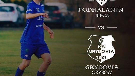 Mecz KS Podhalanin Biecz vs Grybovia Grybów | zapowiedzi wydarzeń - halogorlice.info