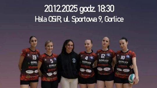 Plakat zapowiadający wydarzenie - Mecz KS VOLLEY Gorlice	- MKS Ryglice