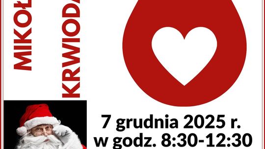 Mikołajkowa akcja krwiodawstwa w Uściu Gorlickim | zapowiedzi wydarzeń - halogorlice.info Plakat zapowiadający wydarzenie - Mikołajkowa akcja krwiodawstwa w Uściu Gorlickim