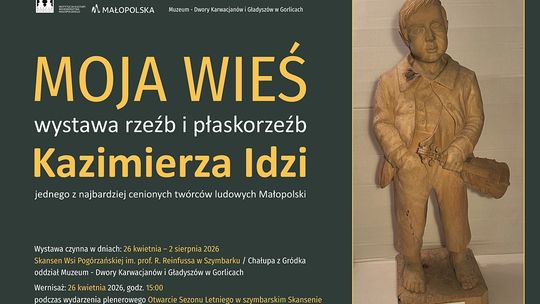 plakat zapowiadający wydarzenie - "Moja wieś" wystawa rzeźby