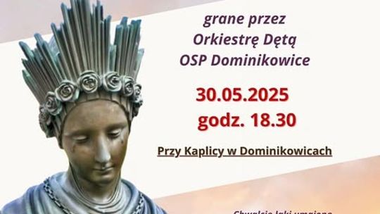 Nabożeństwo majowe grane przez Orkiestrę Dętą | halogorlice.info Plakat zapowiadający nabożeństwo majowe grane przez Orkiestrę Dętą
