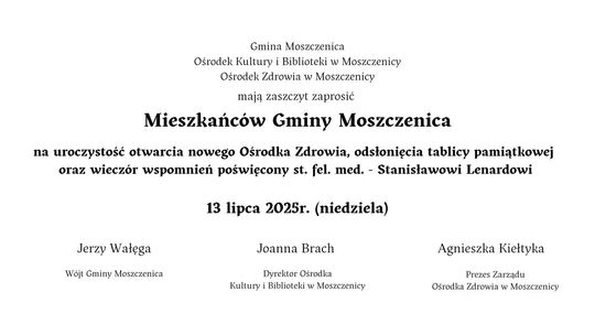 Otwarcie Ośrodka Zdrowia w Moszczenicy | halogorlice.info Plakat promujący Otwarcie Ośrodka Zdrowia w Moszczenicy