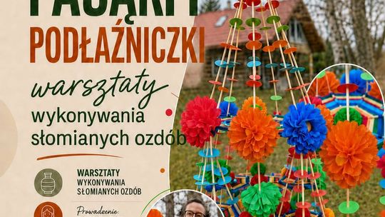 Pająki i podłaźniczki. Warsztaty w Libuszy | zapowiedzi wydarzeń - halogorlice.info