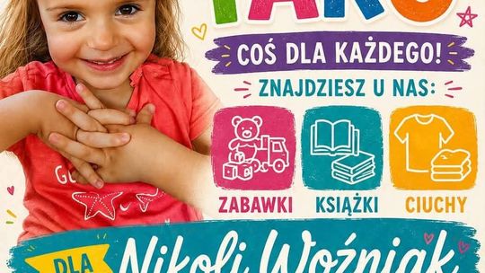 Pchli targ dla Nikoli. Każdy zakup pomoże w leczeniu trzylatki | zapowiedzi wydarzeń - halogorlice.info