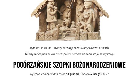 Pogórzańskie szopki bożonarodzeniowe | zapowiedzi wydarzeń - halogorlice.info plakat zapowiadający pogórzańskie szopki bożonarodzeniowe