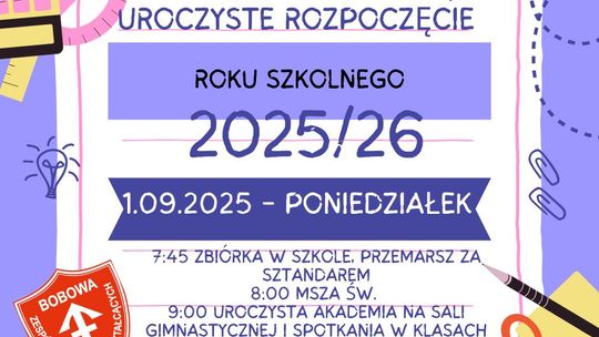 Rozpoczęcie roku szkolnego 2025/26 w ZSO w Bobowej | halogorlice.info Zdjęcie przedstawia plakat promujący wydarzenie Rozpoczęcie roku szkolnego 2025/26 w ZSO w Bobowej