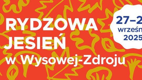 Zdjęcie przedstawia plakat promujący wydarzenie Rydzowa Jesień w Wysowej-Zdroju