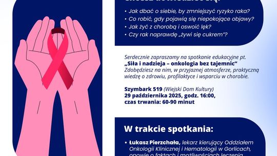 Siła i nadzieja – Onkologia bez tajemnic | zapowiedzi wydarzeń - halogorlice.info plakat zapowiadający wydarzenie - Siła i nadzieja – Onkologia bez tajemnic