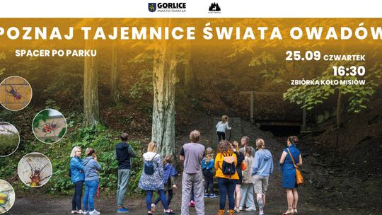 Zdjęcie przedstawia plakat promujący wydarzenie Spacer po parku pt. Poznaj tajemnice świata owadów