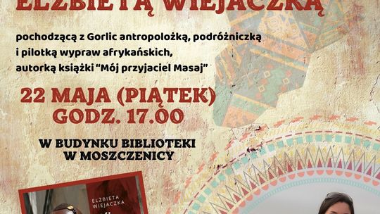 plakat zapowiadający wydarzenie - Spotkanie z Elżbietą Wiejaczką