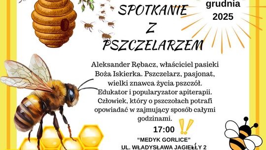 Plakat zapowiadający wydarzenie - Spotkanie z Pszczelarzem w Gorlicach