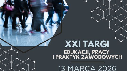 plakat zapowiadający wydarzenie - Targi Edukacji, Pracy i Praktyki Zawodowej