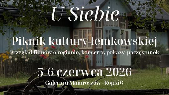 U Siebie – piknik kultury łemkowskiej | zapowiedzi wydarzeń - halogorlice.info