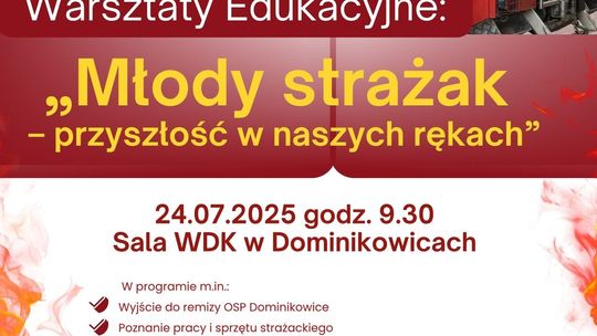 Plakat promujący Warsztaty edukacyjne: Młody strażak