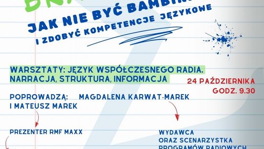 Warsztaty Język współczesnego radia. Narracja, struktura, informacja | zapowiedzi wydarzeń - halogorlice.info Plakat zapowiadający wydarzenie Warsztaty Język współczesnego radia. Narracja, struktura, informacja