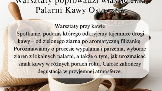 Warsztaty kawowe | zapowiedzi wydarzeń - halogorlice.info Plakat zapowiadający wydarzenie - Warsztaty kawowe