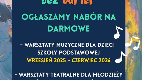 Zdjęcie przedstawia plakat promujący wydarzenie Warsztaty muzyczne i teatralne w Moszczenicy