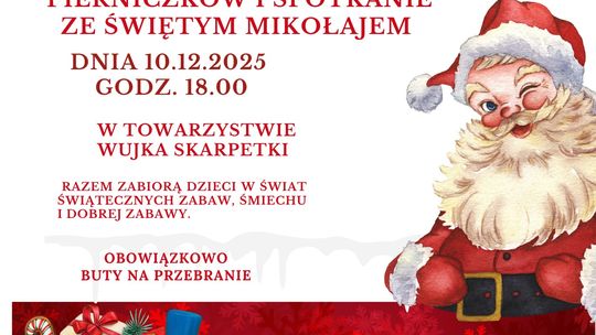 Plakat zapowiadający wydarzenie warsztaty pieczenia pierniczków i spotkanie ze Świętym Mikołajem