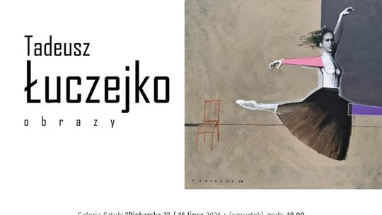 Wernisaż malarstwa Tadeusza Łuczejko | zapowiedzi wydarzeń - halogorlice.info