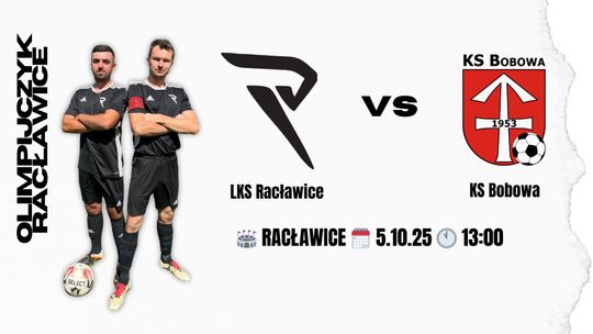 plakat zapowiadający Mecz LKS Racławice vs KS Bobowa