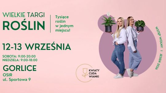 Wielkie Targi Roślin w Gorlicach | zapowiedzi wydarzeń - halogorlice.info