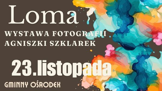 Plakat zapowiadający wydarzenie - Wystawa Fotografii Agnieszki Szklarek