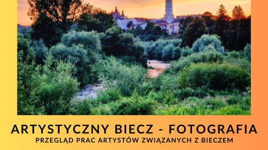 Wystawa fotografii  „Artystyczny Biecz” | zapowiedzi imprez – halogorlice.info