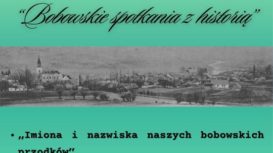 XI Bobowskie spotkania z historią | halogorlice.info Zdjęcie przedstawia plakat promujący wydarzenie XI Bobowskie spotkania z historią