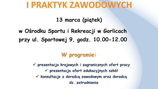 plakat zapowiadający wydarzenie -  XXI Targi Edukacji, Pracy i Praktyk Zawodowych w Gorlicach