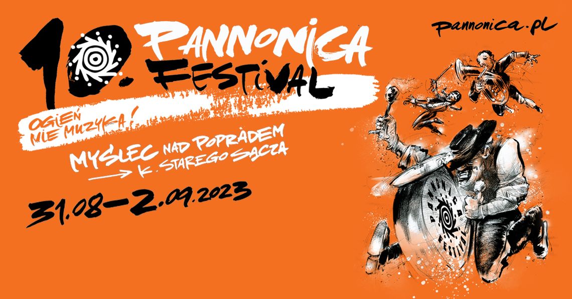 10. Jubileuszowy Pannonica Festival 2023 | halogorlice.info