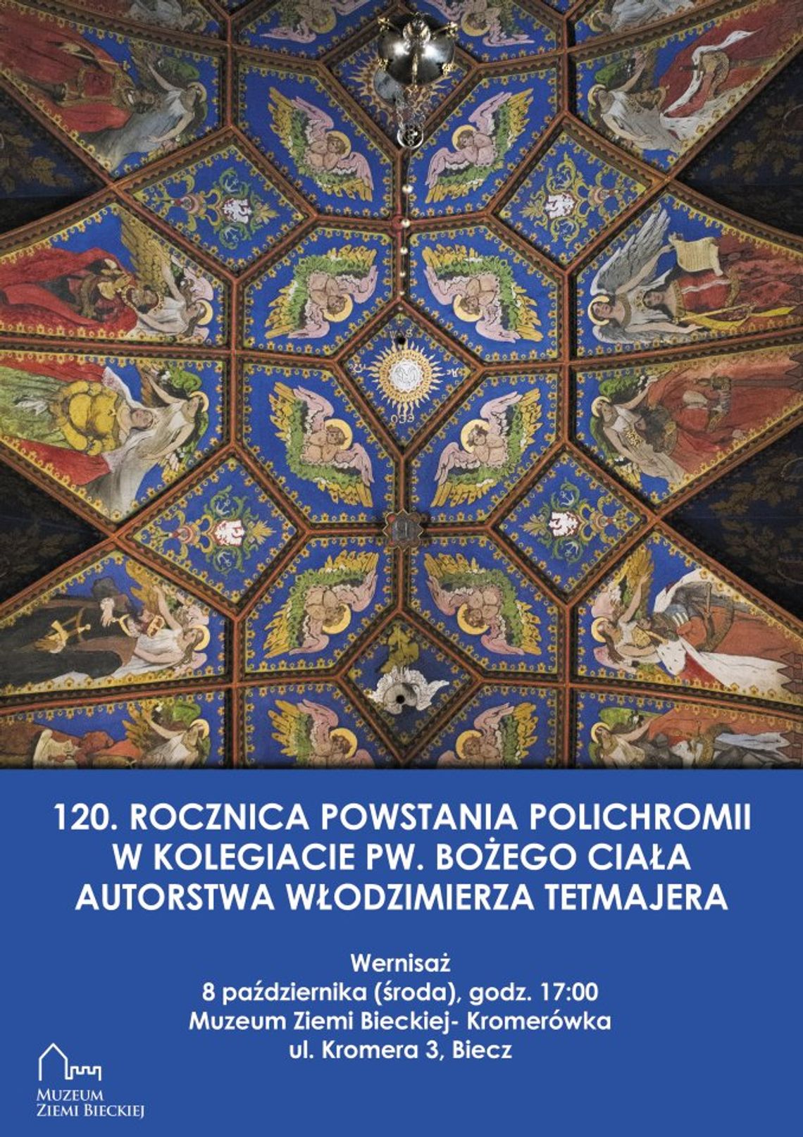 Zdjęcie przedstawia plakat promujący wydarzenie 120. rocznica powstania polichromii Włodzimierza Tetmajera