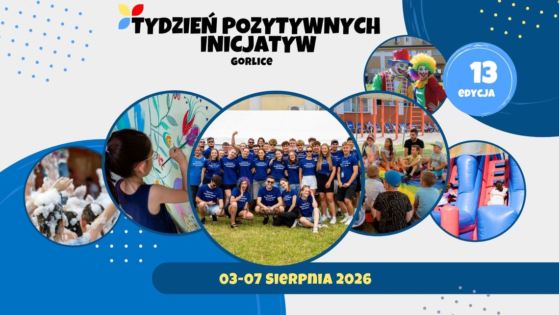 13. edycja Tygodnia Pozytywnych Inicjatyw | zapowiedzi wydarzeń - halogorlice.info 13. edycja Tygodnia Pozytywnych Inicjatyw | zapowiedzi wydarzeń - halogorlice.info