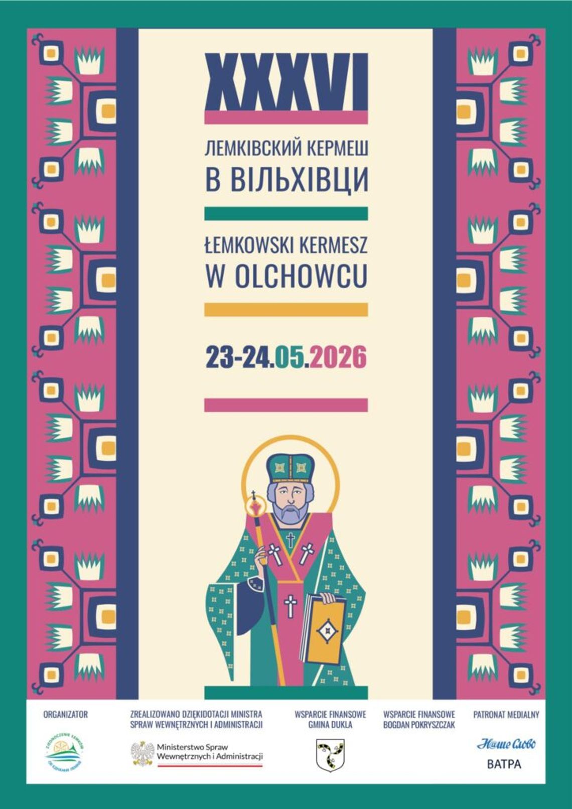 plakat zapowiadający wydarzenie -  36 Łemkowskiego Kermeszu w Olchowcu