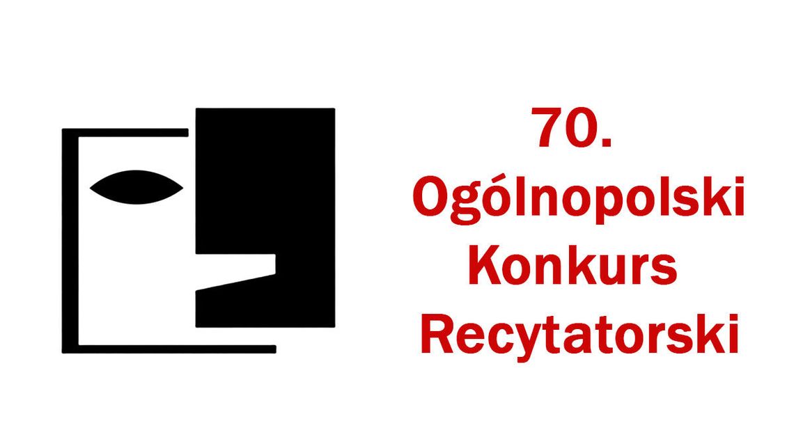 70. Ogólnopolski Konkurs Recytatorski | zapowiedzi imprez – halogorlice.info