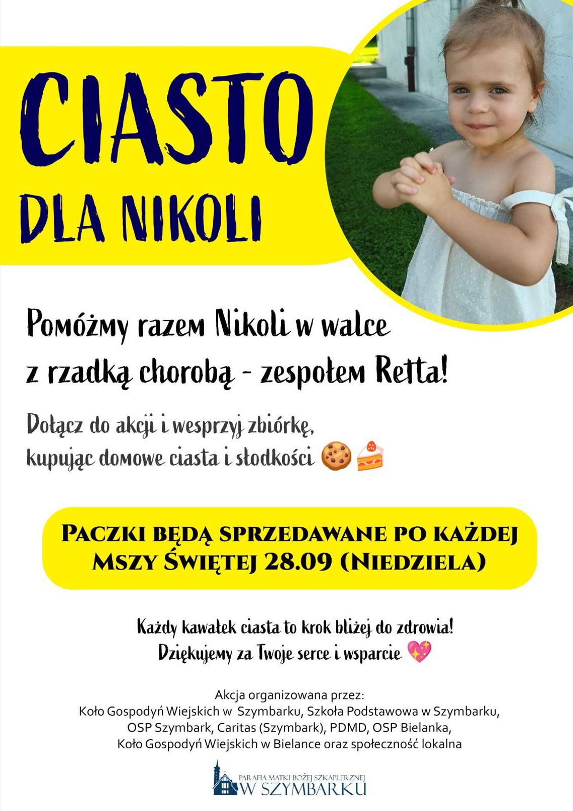 Zdjęcie przedstawia plakat promujący wydarzenie Akcja charytatywna: Ciasto dla Nikoli