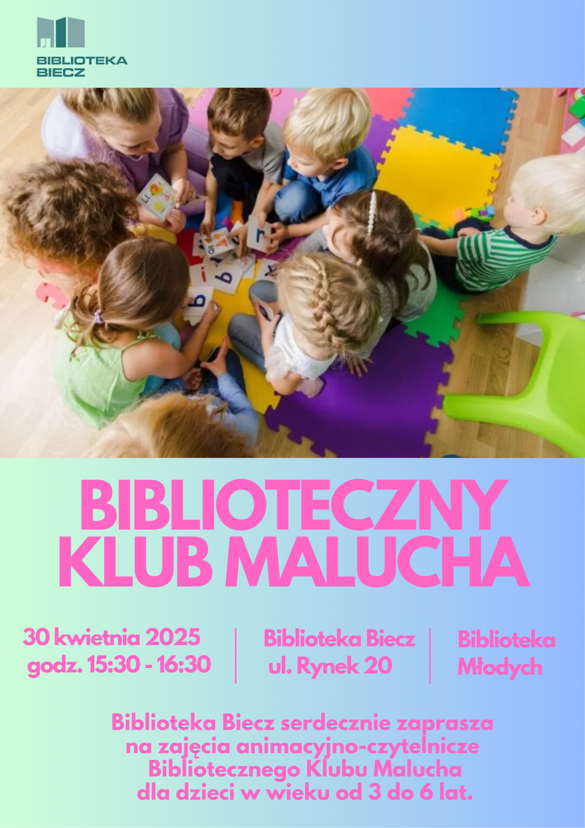 Biblioteczny Klub Malucha – zajęcia animacyjno-czytelnicze | halogorlice.info Plakat promujący biblioteczne zajęcia dla dzieci