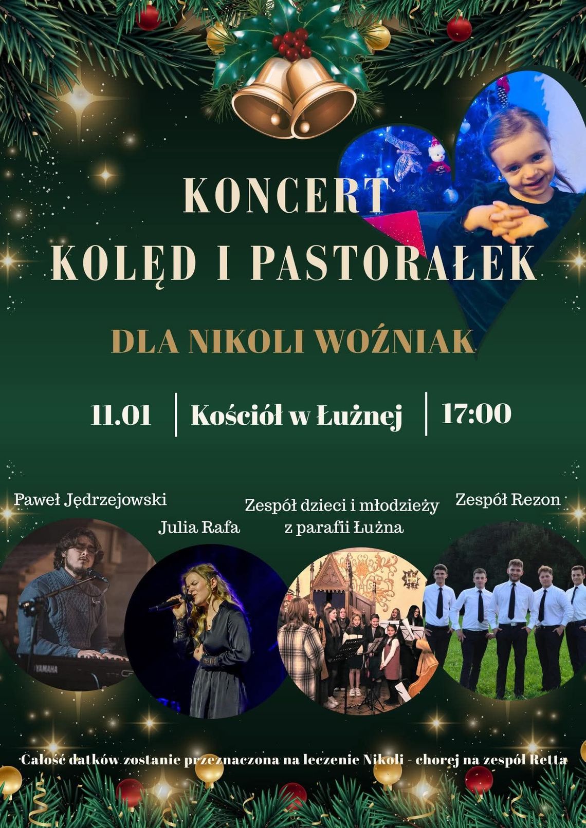Charytatywny koncert kolęd i pastorałek dla Nikoli Woźniak | zapowiedzi wydarzeń - halogorlice.info Plakat zapowiadający wydarzenie - Charytatywny koncert kolęd i pastorałek dla Nikoli Woźniak