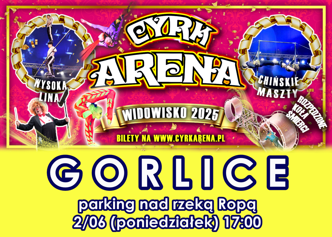 Cyrk Arena w Gorlicach | zapowiedzi imprez – halogorlice.info Plakat zapowiadający wydarzenie Cyrk Arena w Gorlicach